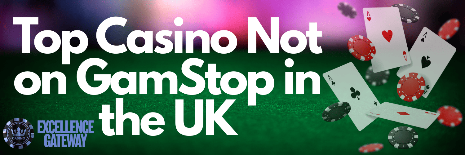 Discovering Casinos Not on Gamstop UK A New Gaming Frontier Discovering Casinos Not on Gamstop UK A New Gaming Frontier