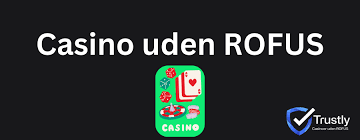 Casino Rufus En Guide til Spiloplevelserne