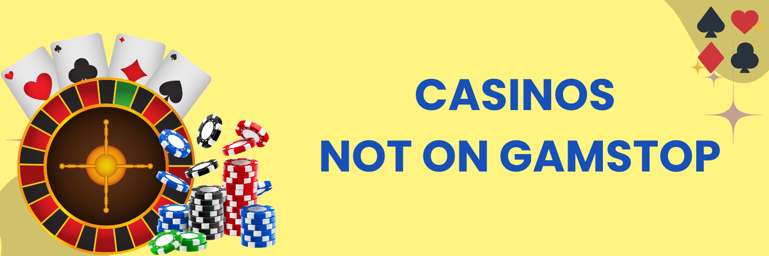 Discovering Casinos Not on Gamstop UK 1763900363 Discovering Casinos Not on Gamstop UK 1763900363